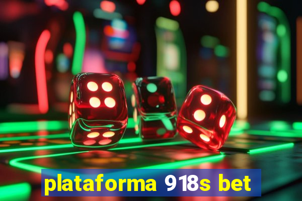 plataforma 918s bet