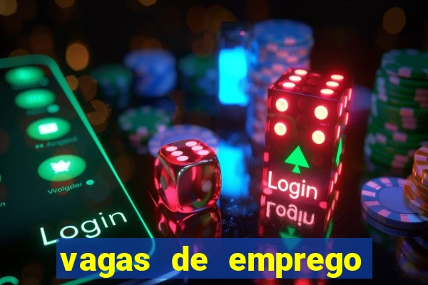 vagas de emprego juazeiro bahia sine