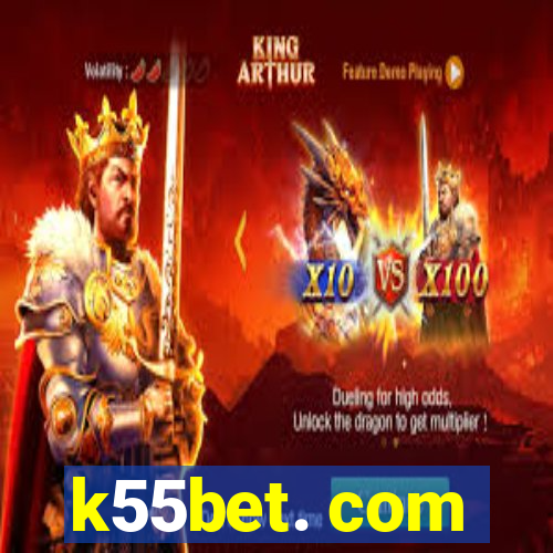 k55bet. com