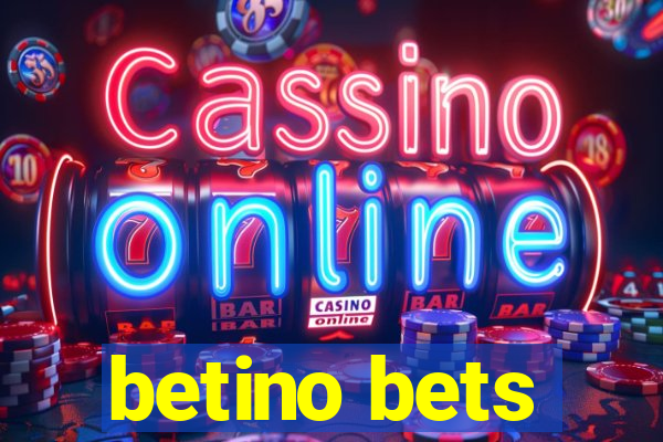 betino bets