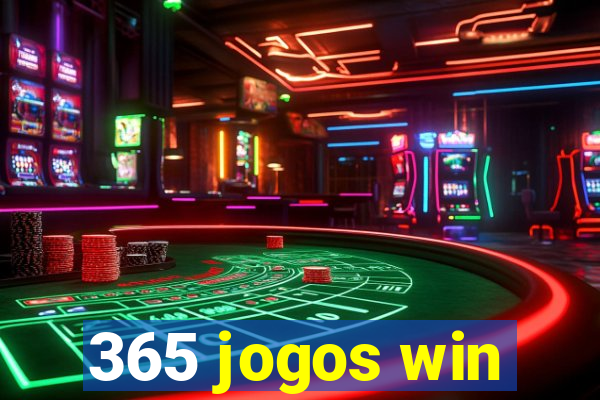 365 jogos win