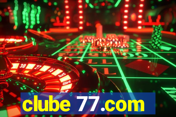 clube 77.com