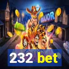 232 bet