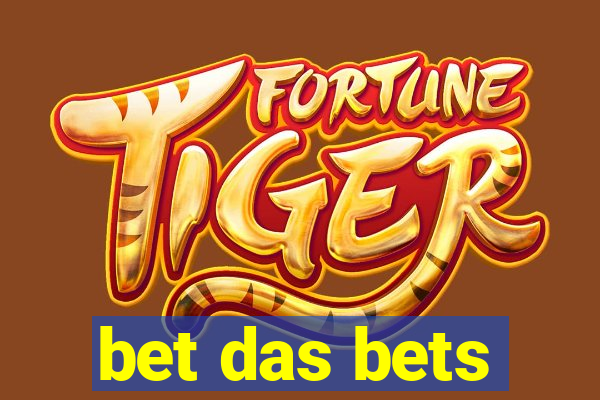 bet das bets