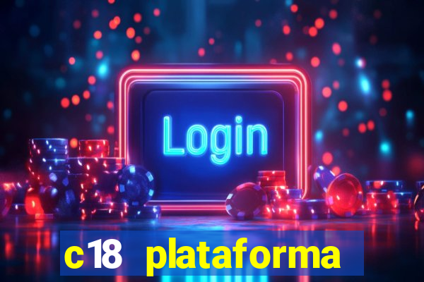 c18 plataforma login entrar