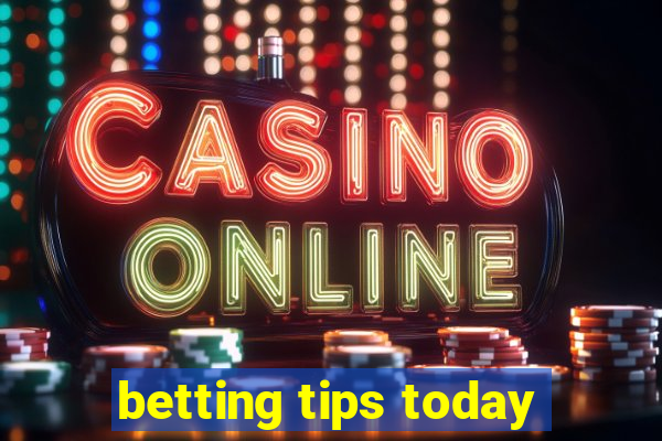 betting tips today