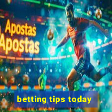 betting tips today