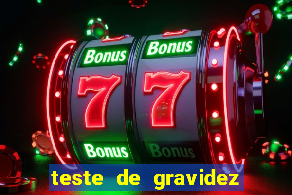 teste de gravidez positivo pdf