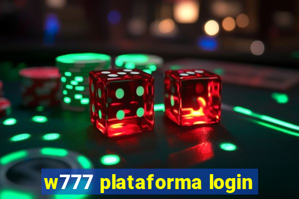 w777 plataforma login