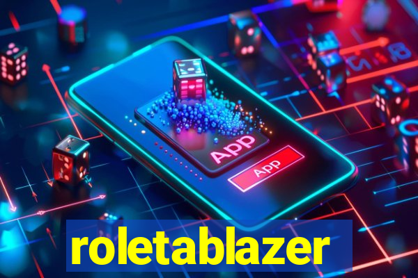 roletablazer