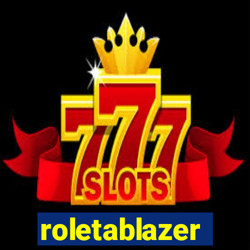 roletablazer