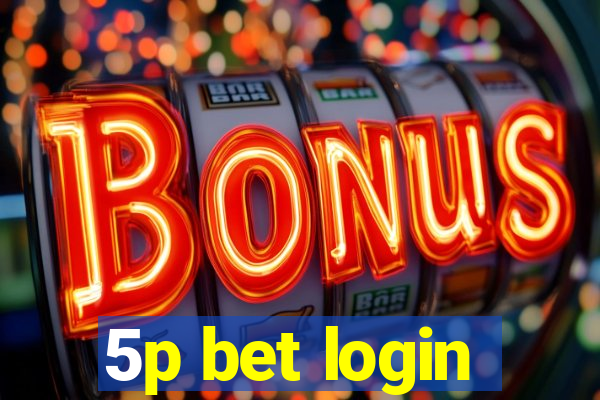 5p bet login