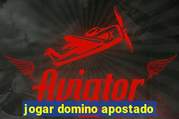 jogar domino apostado