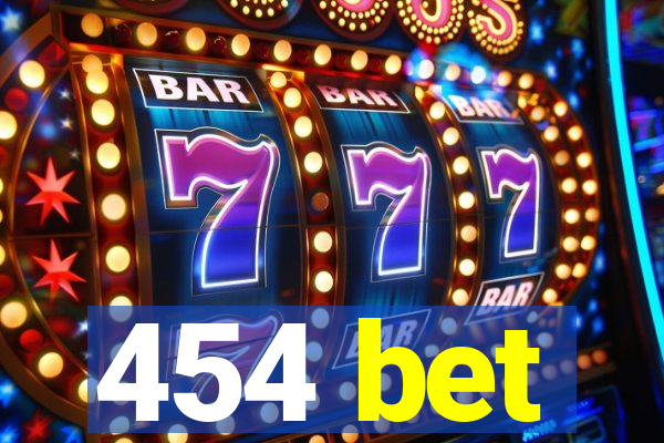 454 bet