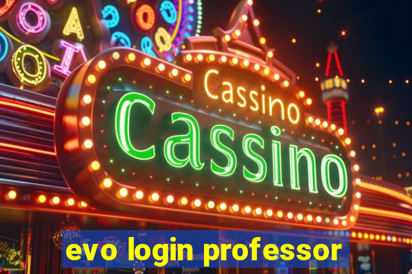 evo login professor