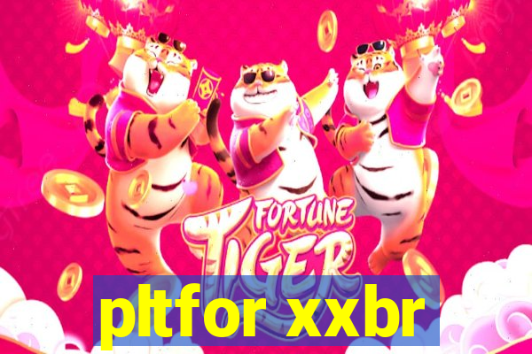 pltfor xxbr