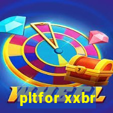 pltfor xxbr