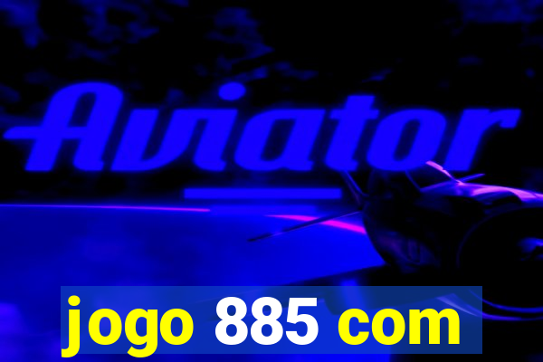 jogo 885 com