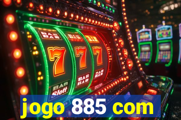 jogo 885 com