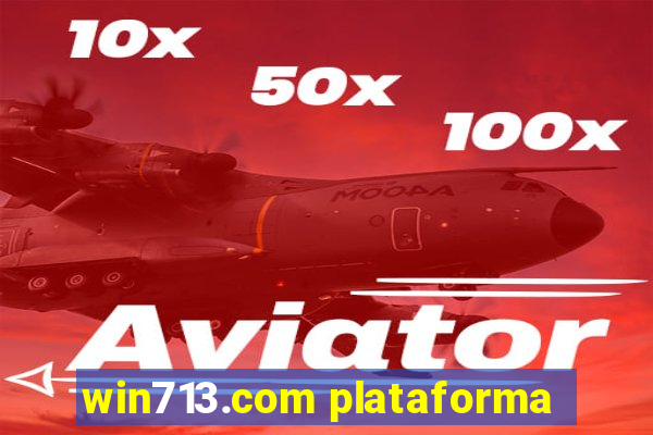 win713.com plataforma