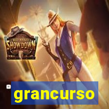 grancurso