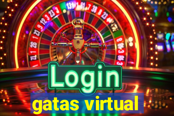 gatas virtual