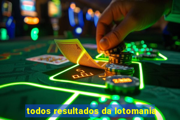 todos resultados da lotomania