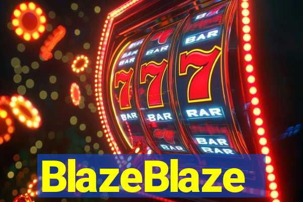 BlazeBlaze