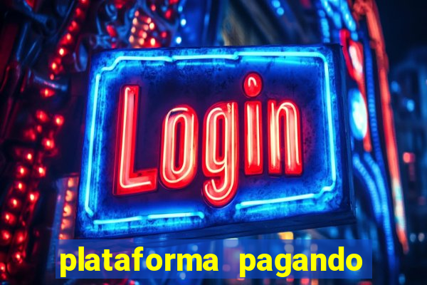 plataforma pagando no cadastro slots