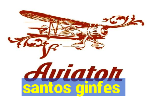 santos ginfes