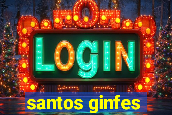 santos ginfes