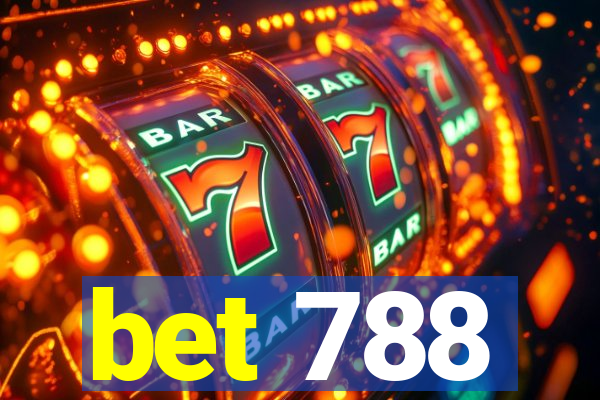 bet 788