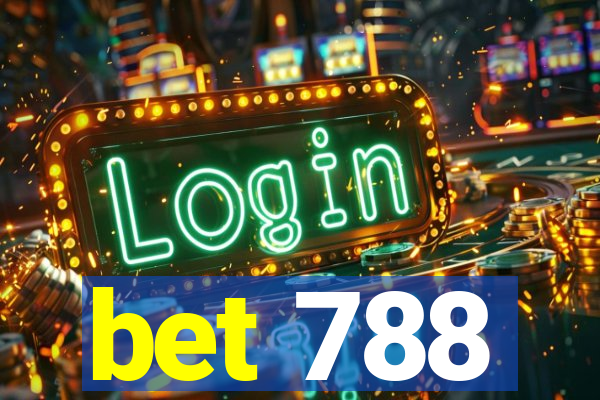 bet 788