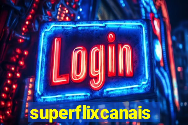 superflixcanais.co