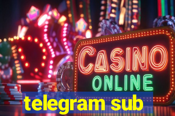 telegram sub