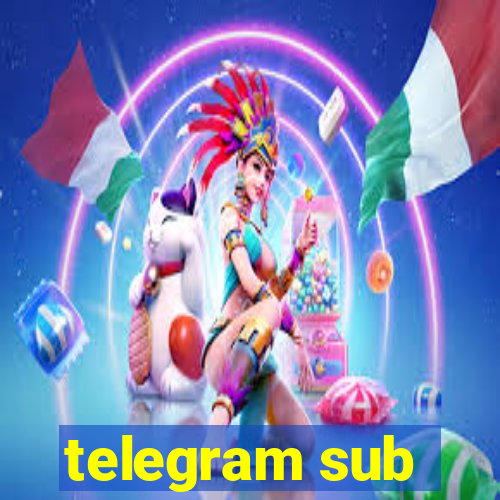 telegram sub