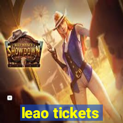 leao tickets