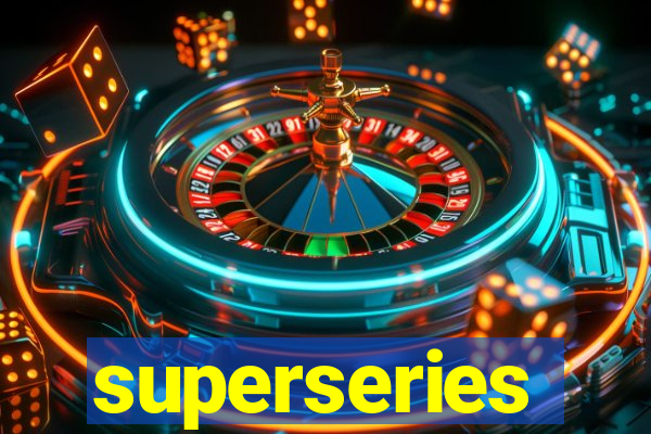 superseries