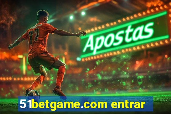 51betgame.com entrar