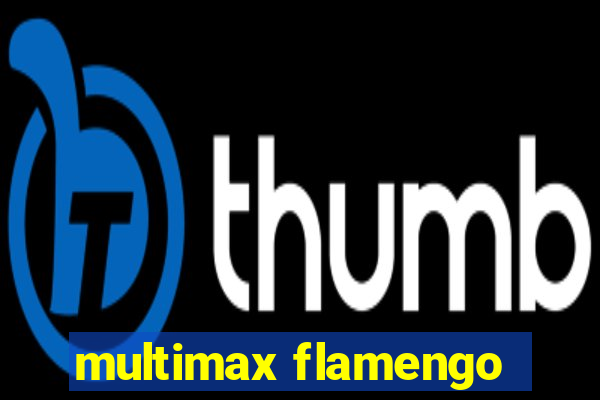 multimax flamengo