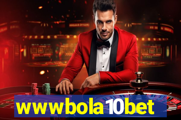 wwwbola10bet