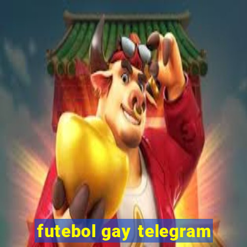 futebol gay telegram