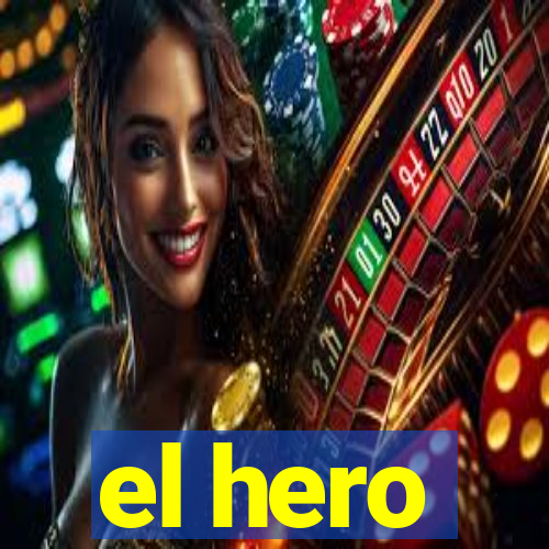 el hero