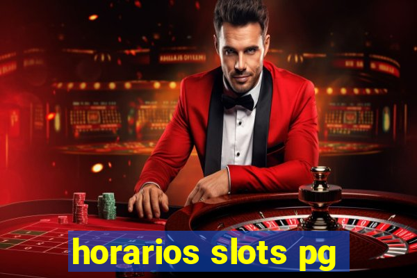 horarios slots pg