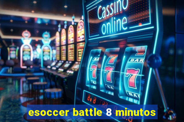 esoccer battle 8 minutos