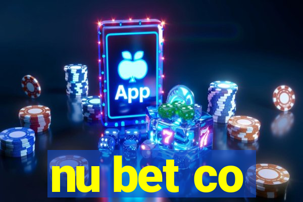 nu bet co