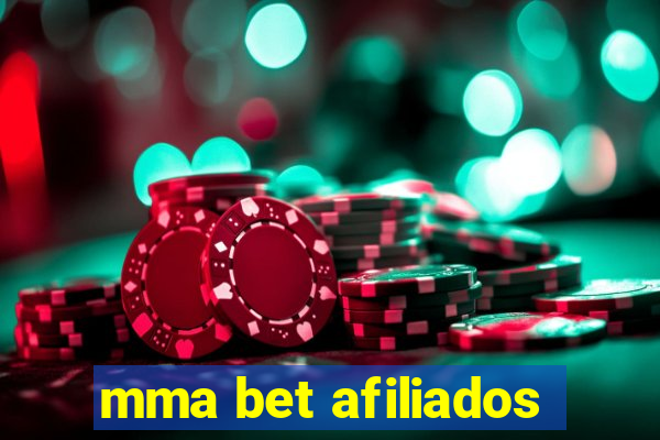 mma bet afiliados