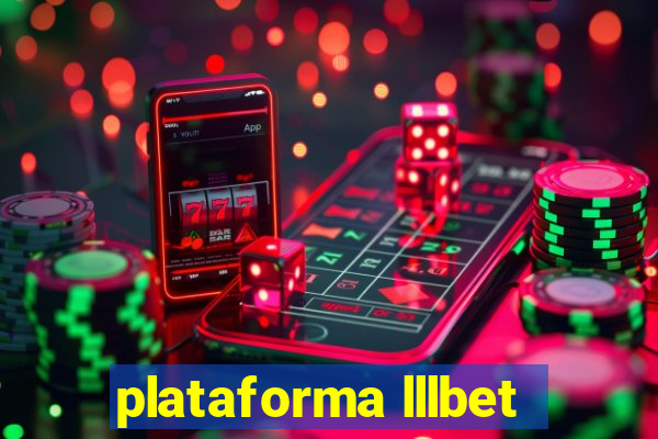 plataforma lllbet