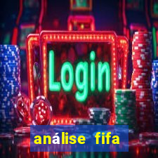 análise fifa bet365 grátis