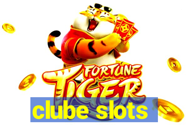 clube slots